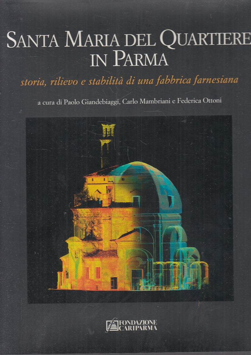 LV- SANTA MARIA DEL QUARTIERE IN PARMA -- GRAFICHE STEP --- 2009- CS- WPR