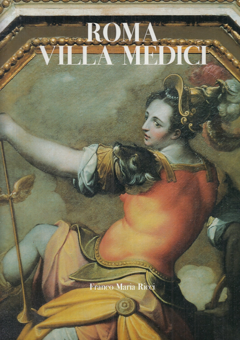 LV- GRAND TOUR N.12 ROMA VILLA MEDICI -- FRANCO MARIA RICCI --- 1998- CS- ZFS319