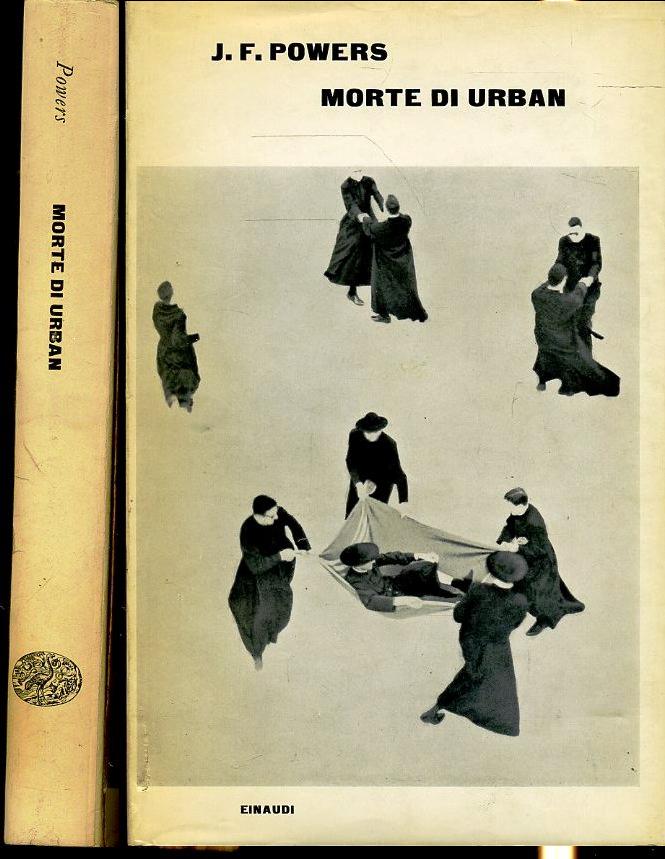 LN2- MORTE DI URBAN - POWERS - EINAUDI -- 1A ED. - 1964 - CS- XFS