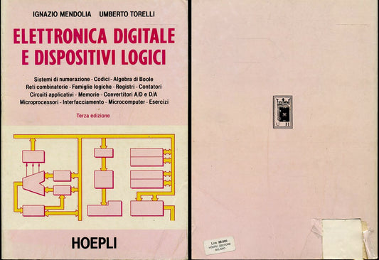 LZ- ELETTRONICA DIGITALE E DISPOSITIVI LOGICI- TORELLI- HOEPLI--- 1993- B-ZFS204