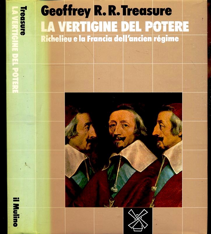 LN- LA VERTIGINE DEL POTERE - GEOFFREY TREASURE - IL MULINO --- 1986- CS- ZFS392