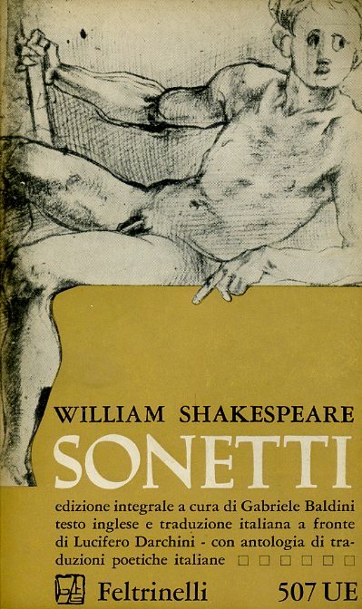SONETTI - WILLIAM SHAKESPEARE - FELTRINELLI - UE 507 -- 1965 - B - ZFS392