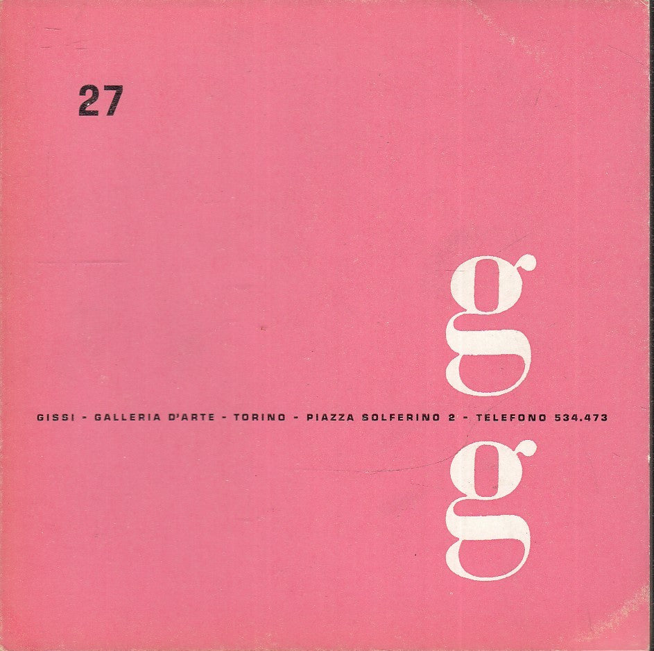 LT- ALLA GALLERIA GISSI DIECI ANNI DA TOSI CATALOGO --- 1966 - B - ZFS533
