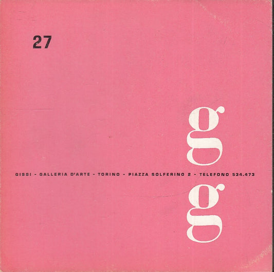 LT- ALLA GALLERIA GISSI DIECI ANNI DA TOSI CATALOGO --- 1966 - B - ZFS533