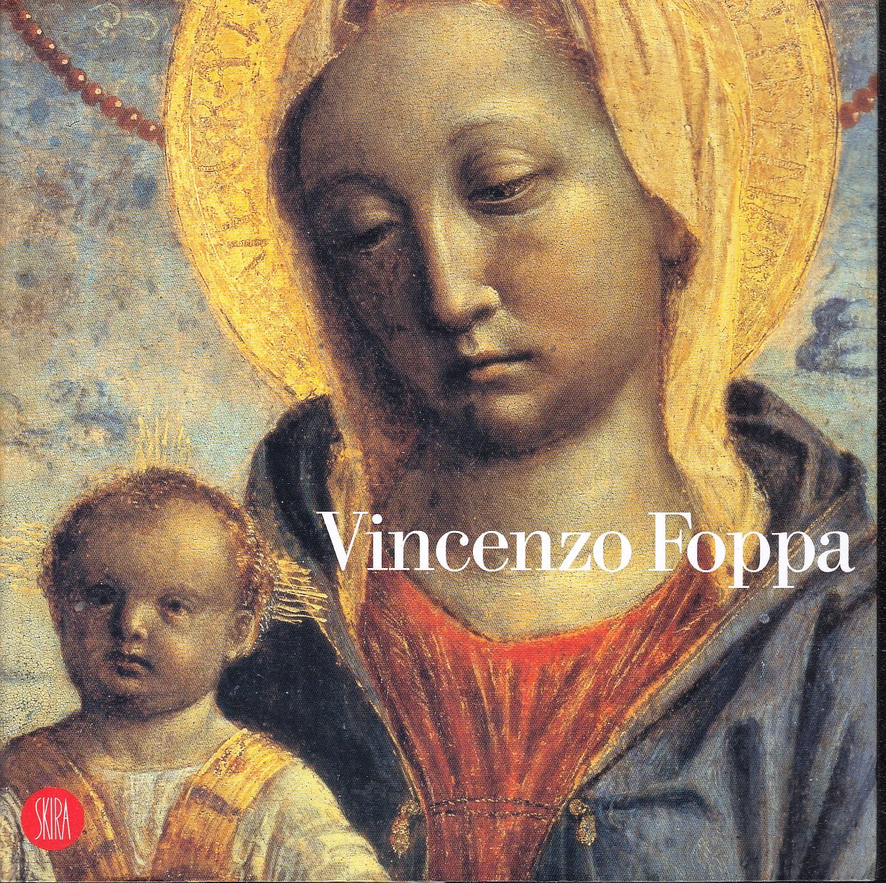 LT- GUIDA ALLA MOSTRA VINCENZO FOPPA CATALOGO -- SKIRA --- 2002 - B- ZFS533