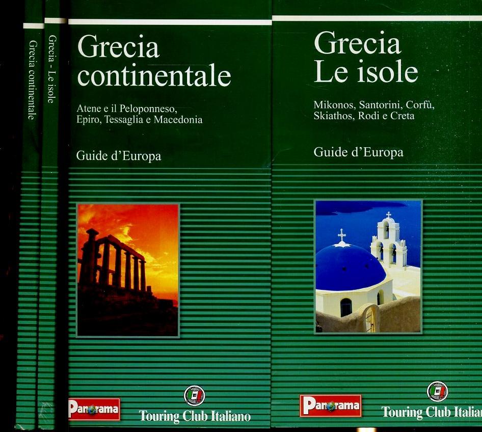 LV- GUIDE D'EUROPA GRECIA ISOLE 2 VOLUMI -- TOURING - PANORAMA-- 2003- B- ZFS456