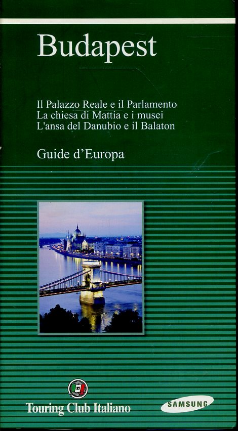 LV- GUIDE D'EUROPA BUDAPEST -- TOURING CLUB ITALIANO- PANORAMA-- 2003- B- ZFS456