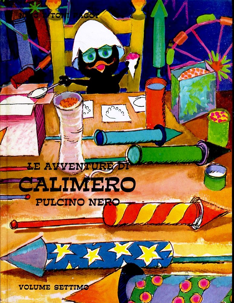 LB- LE AVVENTURE DI CALIMERO PULCINO NERO VOLUME SETTIMO- PAGOT---- 1971- C- RGZ