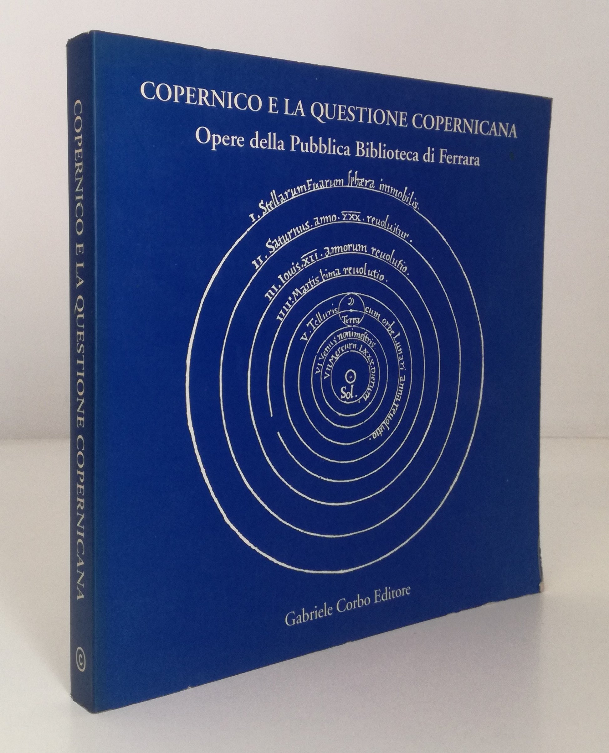 LZ- COPERNICO E LA QUESTIONE COPERNICANA -- GABRIELE CORBO --- 1993 - B - YFS873