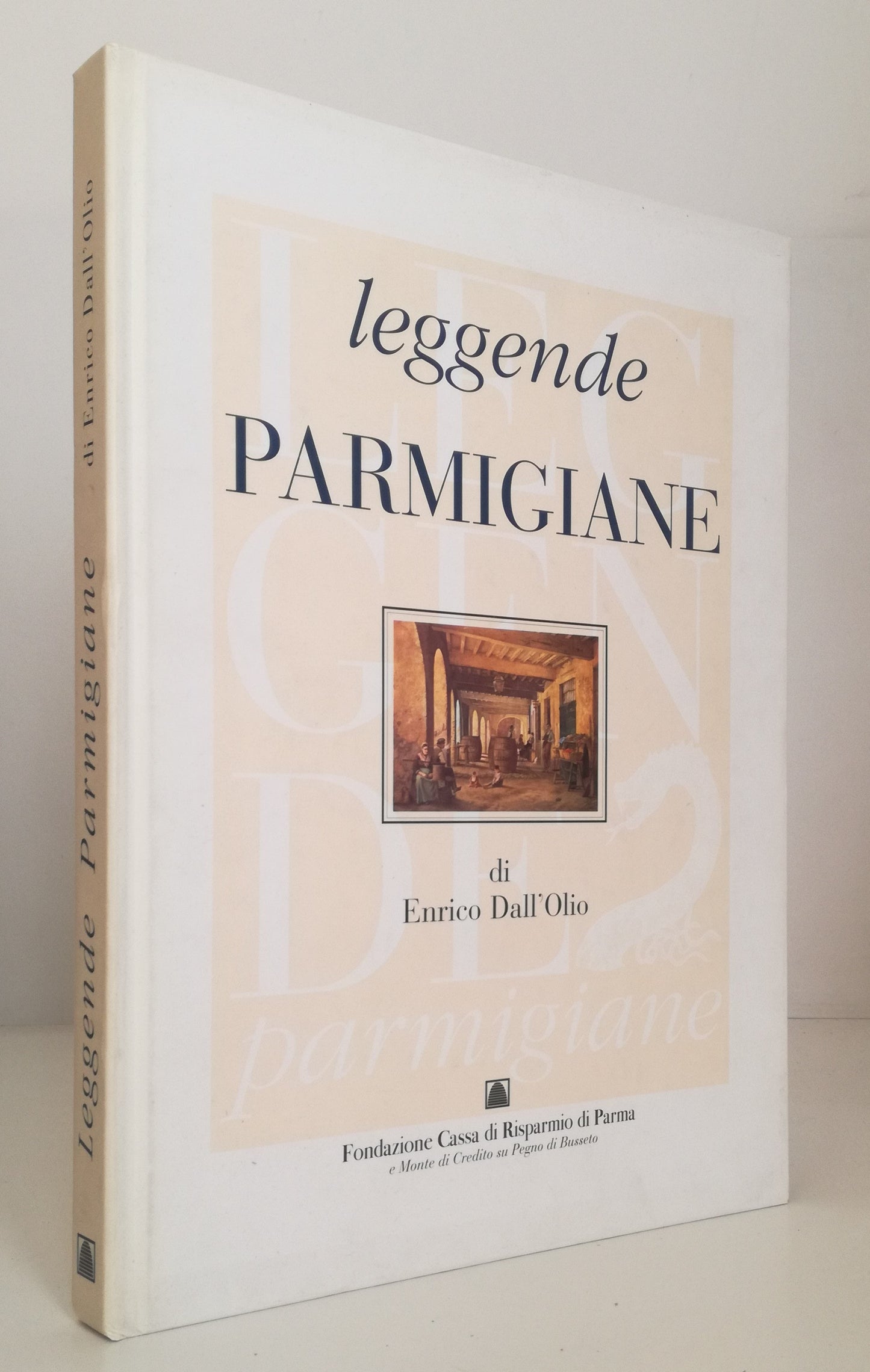 LN- LEGGENDE PARMIGIANE - ENRICO DALL'OLIO - STEP CARI PARMA --- 1995 - C - WPR