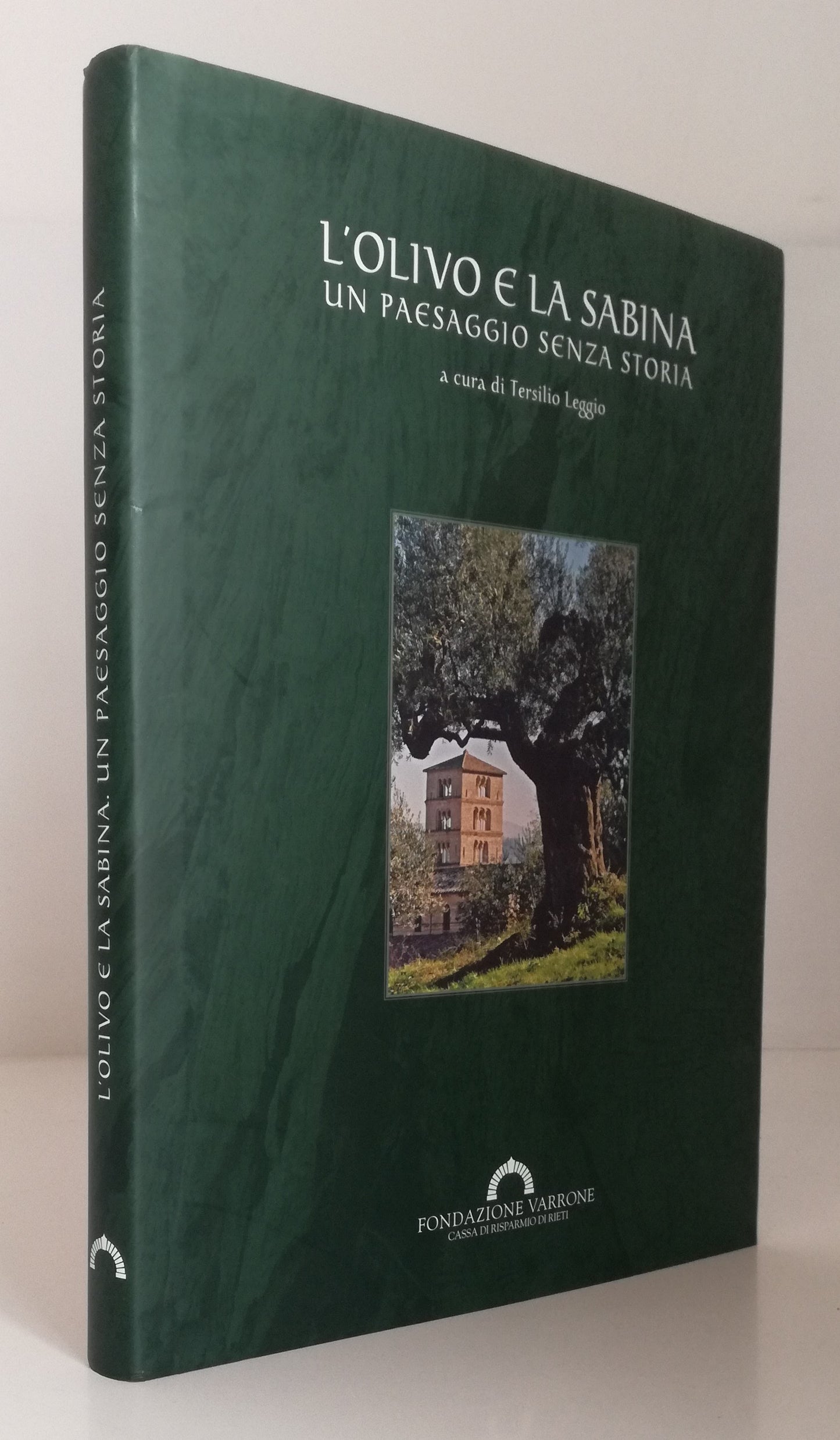 LZ- L'OLIVO E LA SABINA- TERSILIO LEGGIO- FONDAZIONE VARRONE--- 2017- CS- YFS435