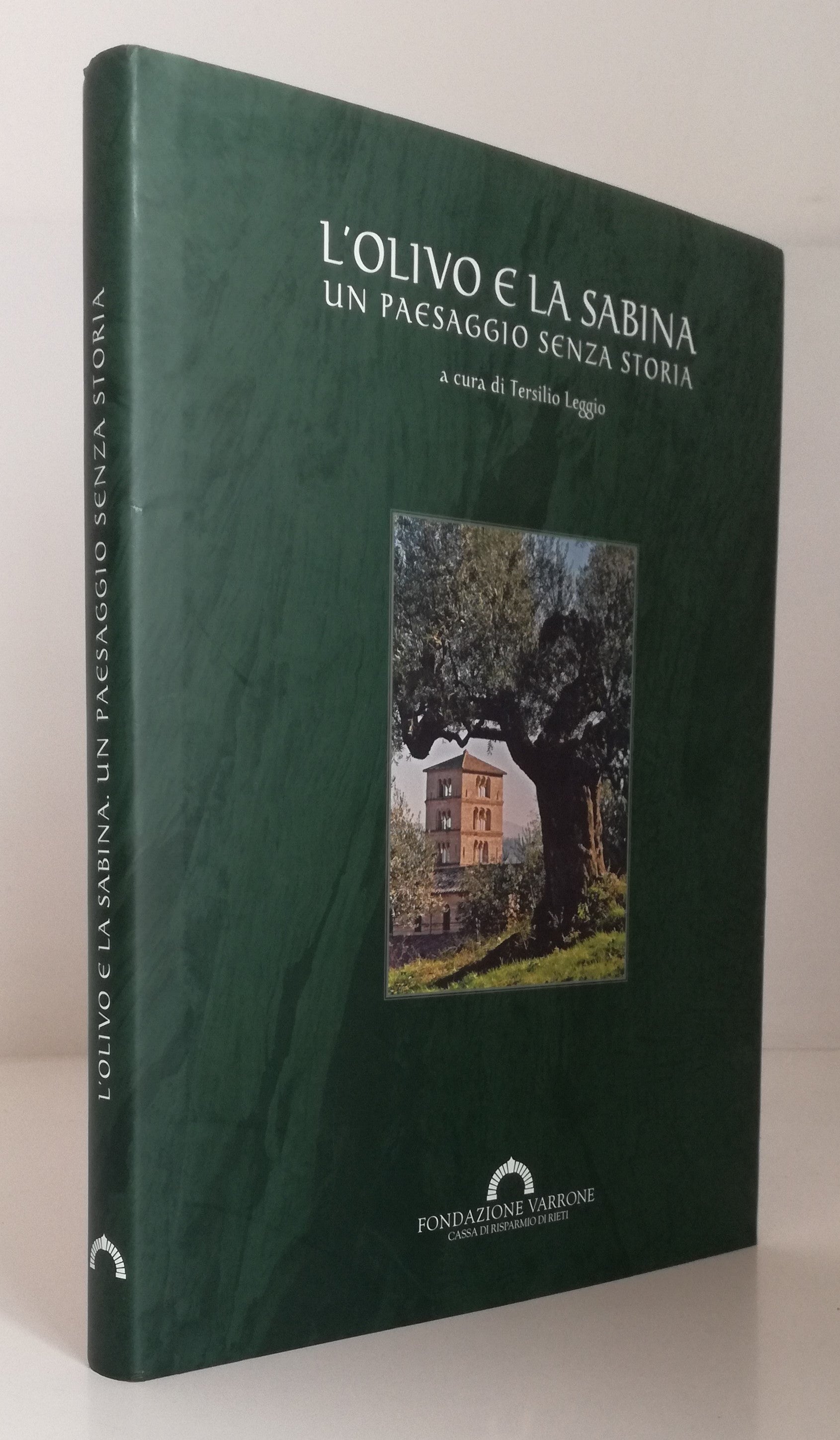 LZ- L'OLIVO E LA SABINA- TERSILIO LEGGIO- FONDAZIONE VARRONE--- 2017- CS- YFS435