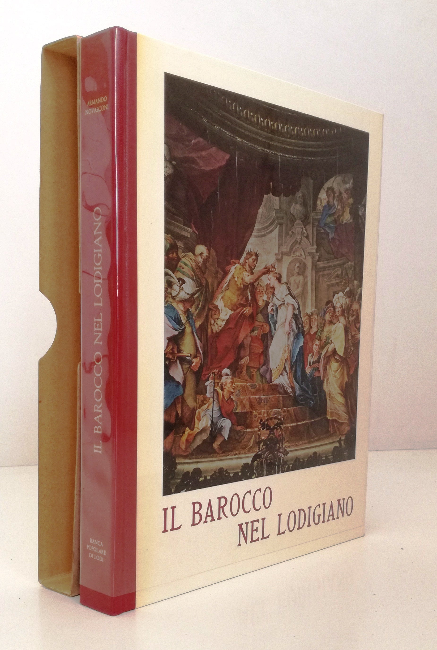 LT- IL BAROCCO NEL LODIGIANO - ARMANDO NOVASCONI ---- 1968 - CS - YFS519