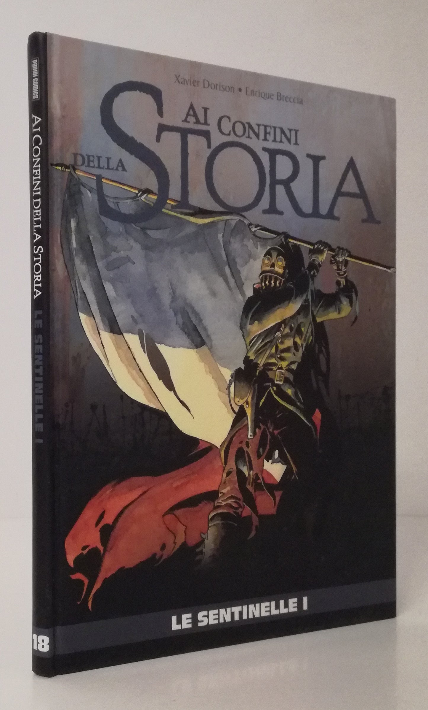 FV- AI CONFINI DELLA STORIA 15 LE SENTINELLE I- BRECCIA- PANINI GdS- 2015- C-VHX