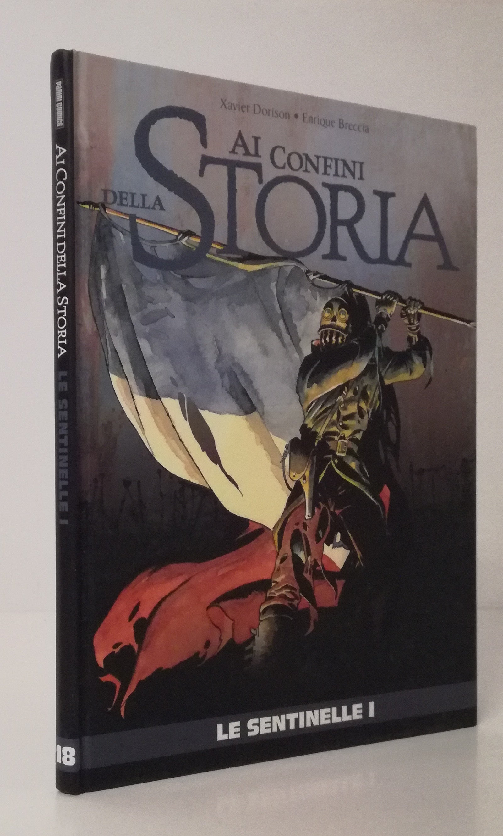 FV- AI CONFINI DELLA STORIA 15 LE SENTINELLE I- BRECCIA- PANINI GdS- 2015- C-VHX