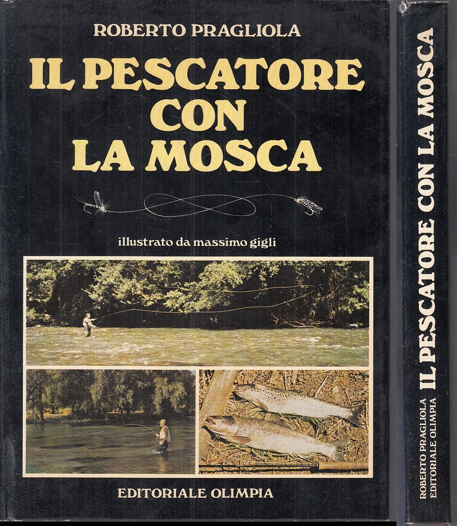LZ- IL PESCATORE CON LA MOSCA ILL. GIGLI - PRAGLIOLA- OLIMPIA--- 1982- CS- XFS4