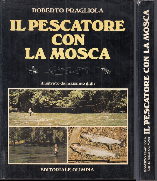 LZ- IL PESCATORE CON LA MOSCA ILL. GIGLI - PRAGLIOLA- OLIMPIA--- 1982- CS- XFS4