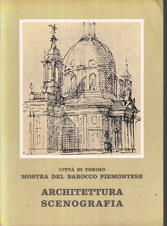 Citta' di Torino Mostra del Barocco Piemontese Architettura scenografia - ZFS247