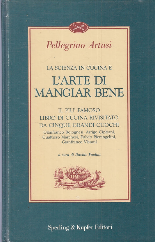 LK- LA SCIENZA IN CUCINA E L'ARTE DI MANGIAR BENE - ARTUSI ---- 1991 - C - ZFS42