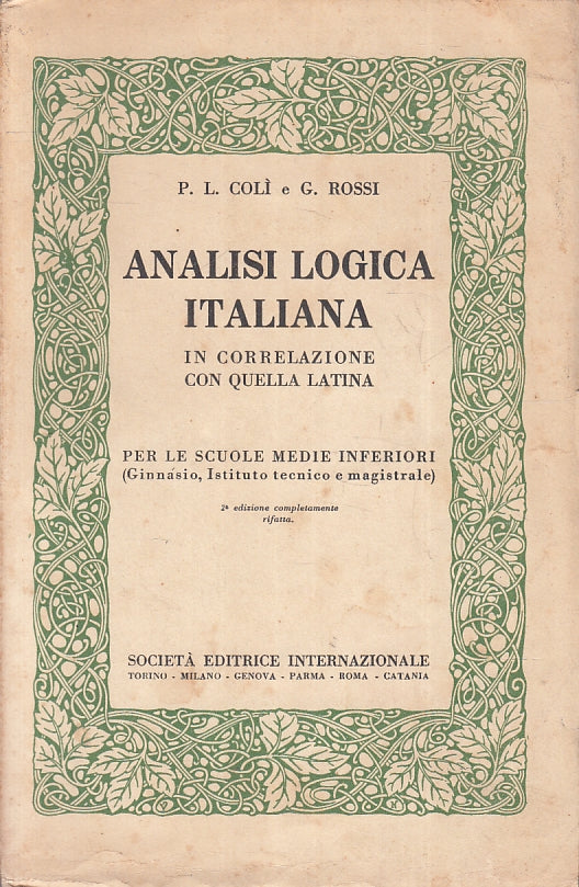 ANALISI LOGICA ITALIANA - COLI' ROSSI - S.E.I. --- 1935 - B - ZFS183