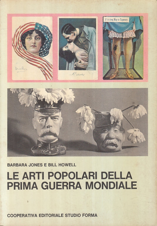 LT- LE ARTI POPOLARI DELLA PRIMA GUERRA MONDIALE- JONES HOWELL---- 1976-B-ZFS183