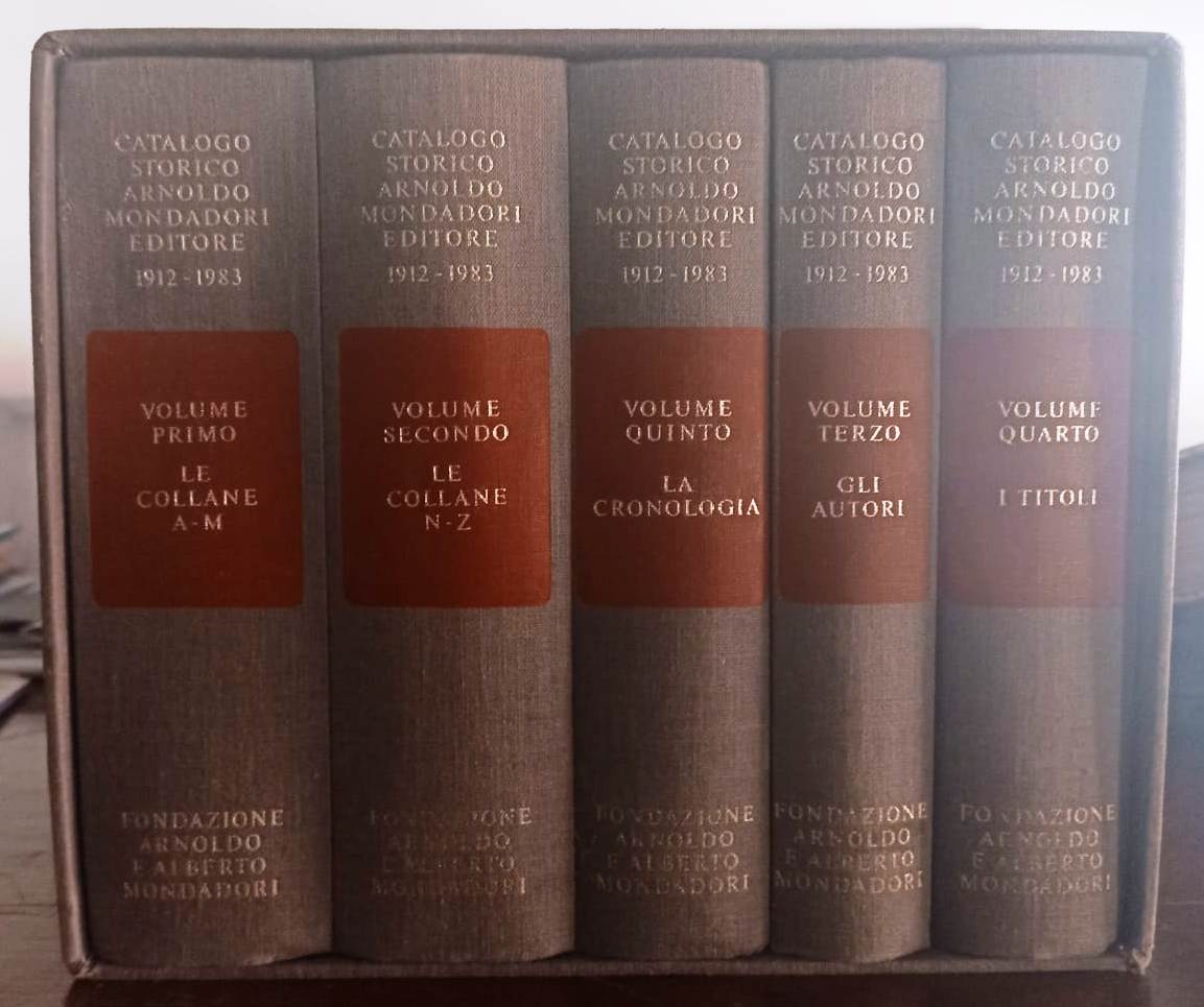 LZ- CATALOGO STORICO ARNOLDO MONDADORI EDITORE 1912/1983 5 VOLUMI - 1985- C- XFS