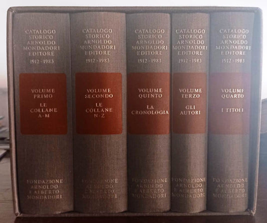 LZ- CATALOGO STORICO ARNOLDO MONDADORI EDITORE 1912/1983 5 VOLUMI - 1985- C- XFS