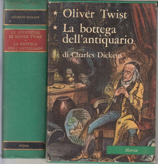 LN- LE AVVENTURE DI OLIVER TWIST BOTTEGA DELL'ANTIQUARIO- DICKENS- MURSIA- C-XFS