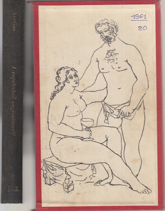 LX- CAPRICCIOSI RAGIONAMENTI - ARETINO- E.A.R.- CLASSICI PROIBITI-- 1961- C- XFS