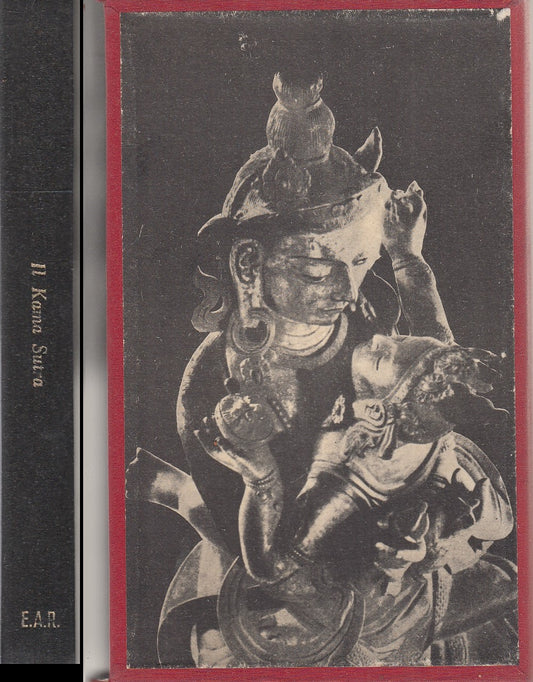 LX- IL KAMA SUTRA - VATSYAYANA - E.A.R. - I CLASSICI PROIBITI -- 1964 - C - XFS