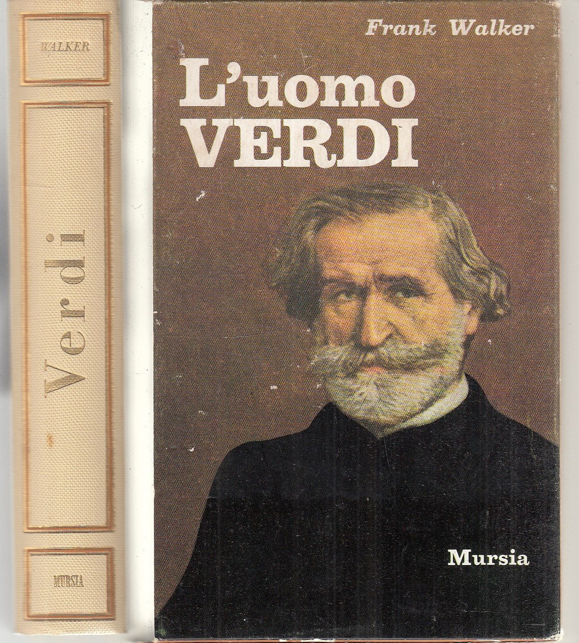 LN- L'UOMO VERDI - FRANK WALKER - MURSIA - BIOGRAFIE E RITRATTI -- 1964- CS- XFS