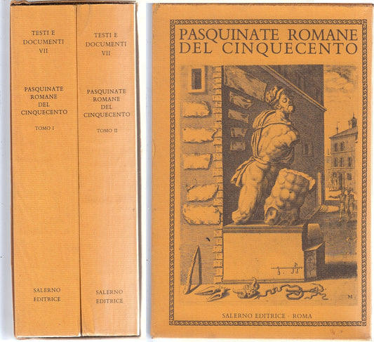 PASQUINATE ROMANE DEL CINQUECENTO TOMI I/II -- SALERNO --- 1983 - B- XFS
