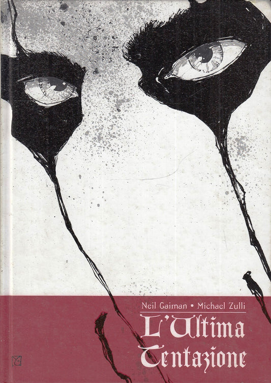 LB- L'ULTIMA TENTAZIONE - NEIL GAIMAN MICHAEL ZULLI- MAGIC PRESS--- 2001- C- VHX