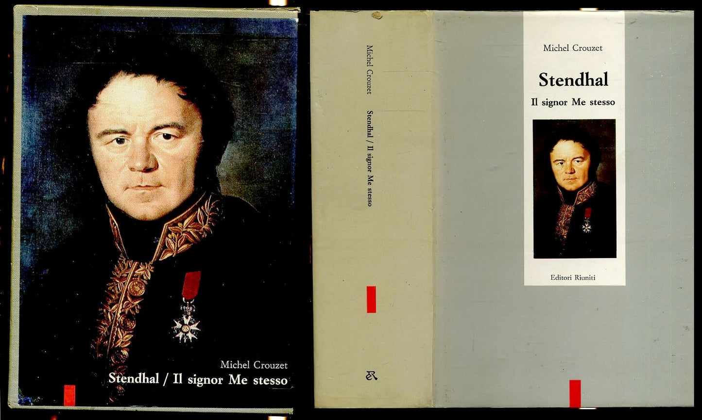 LN- STENDHAL IL SIGNOR ME STESSO - MICHEL CROUZET - RIUNITI --- 1990 - CS - XFS