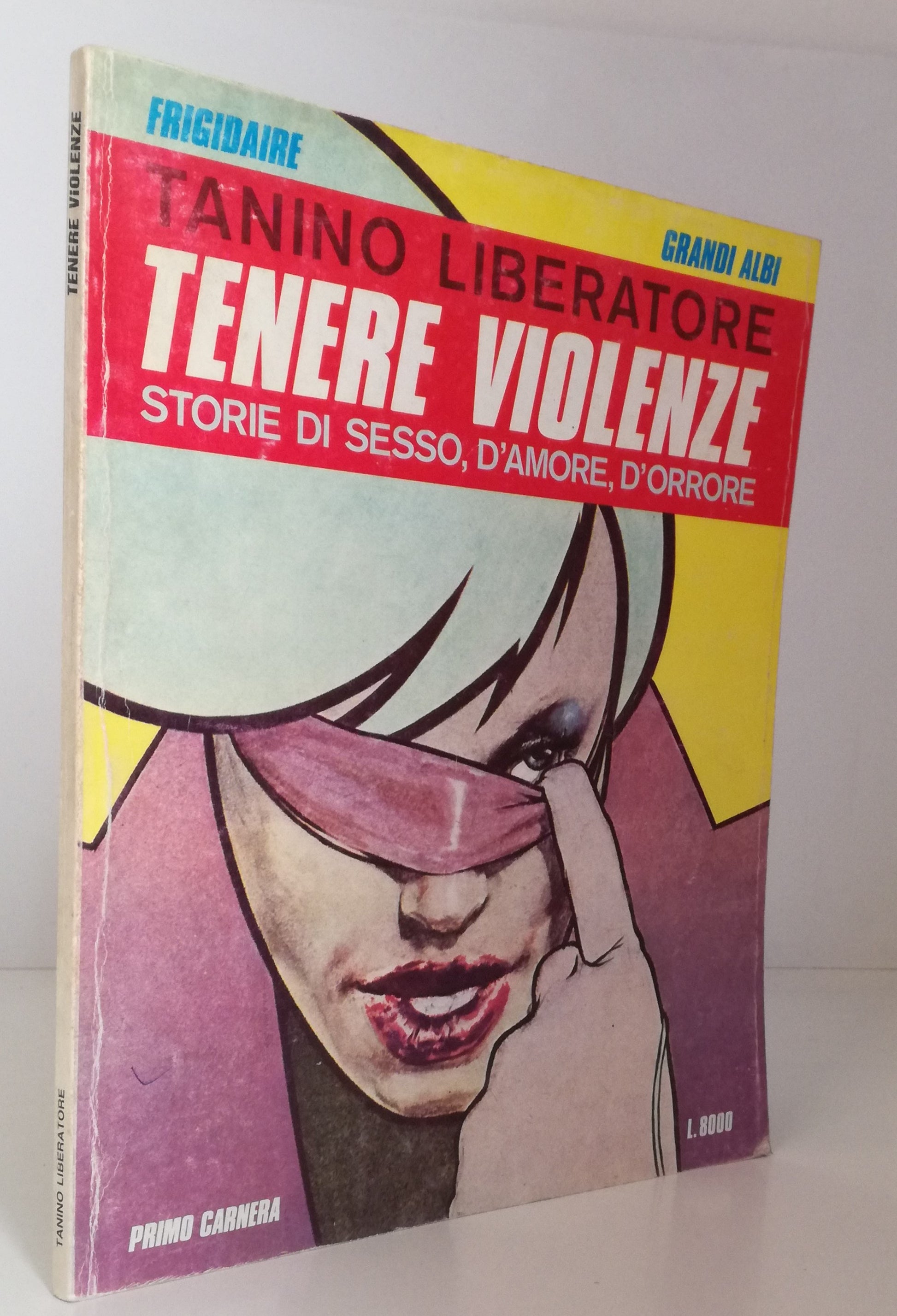FV- TENERE VIOLENZE - TANINO LIBERATORE - PRIMO CARNERA FRIGIDAIRE -- B- VHX