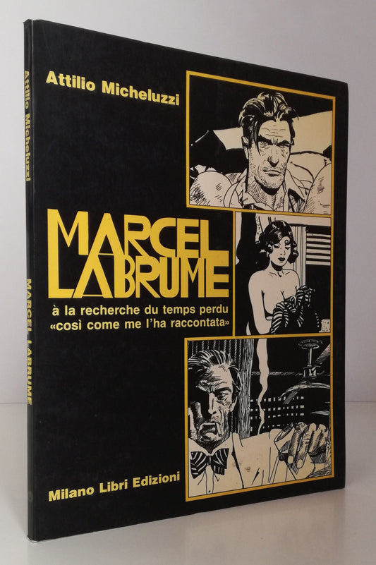 FV- MARCEL LABRUME - ATTILIO MICHELUZZI - MILANO LIBRI - 1a ED. 1986 - B - VHX