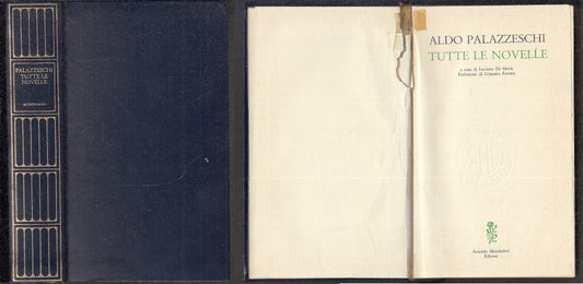 LN- TUTTE LE NOVELLE - PALAZZESCHI - MONDADORI - I MERIDIANI - 1a ED. - 1975 - C - XFS