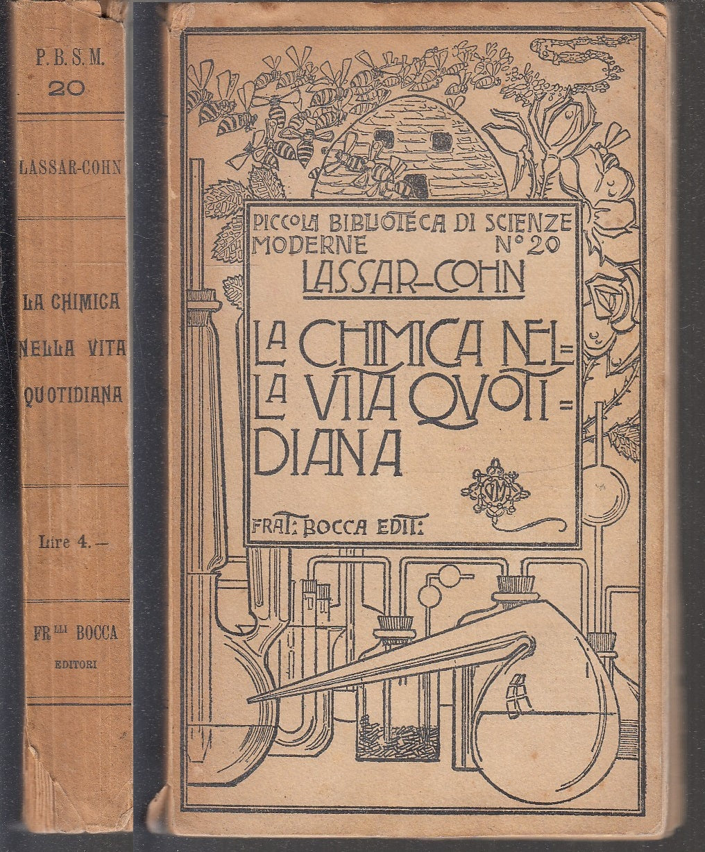 LH- LA CHIMICA NELLA VITA QUOTIDIANA - LASSAR COHN- F.LLI BOCCA--- 1907- B- XFS3