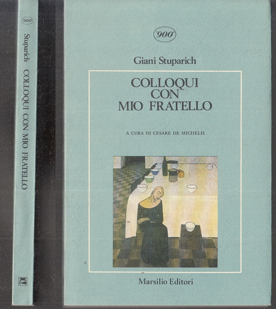 LN- COLLOQUI CON MIO FRATELLO - GIANI STUPARICH - MARSILIO --- 1985 - B - XFS3