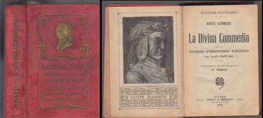LN- LA DIVINA COMMEDIA EDIZIONE POPOLARE - DANTE ALIGHIERI- BIETTI- 1915- C- XFS
