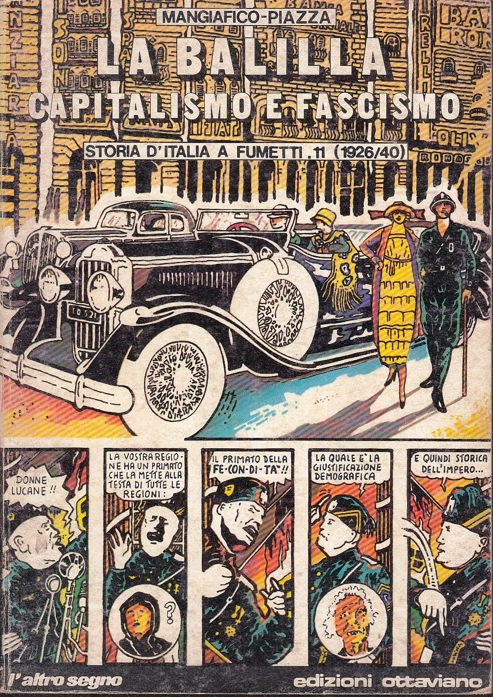 FV- LA BALILLA CAPITALISMO E FASCISMO - MANGIAFICO PIAZZA - OTTAVIANO---- B- VHX
