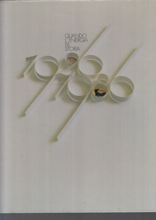 LZ- QUANDO L'ENERGIA FA STORIA 1926/1986 IL FUTURO HA 60 ANNI -- ENI - C- YFS224