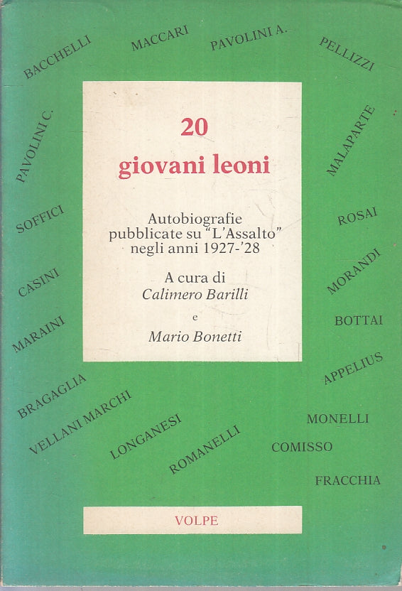 LN- 20 GIOVANI LEONI autobiografie L'Assalto- BARILLI- LA VOLPE--- 1984- B-ZFS69