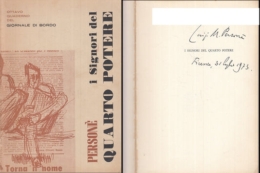 I SIGNORI DEL QUARTO POTERE- PERSONE' - GIORNALE DI BORDO --- 1974- B- ZFS69