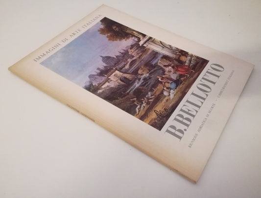 LT- IMMAGINI DI ARTE ITALIANA B. BELLOTTO - RIUNIONE ADRIATICA SICURTA' - YFS138