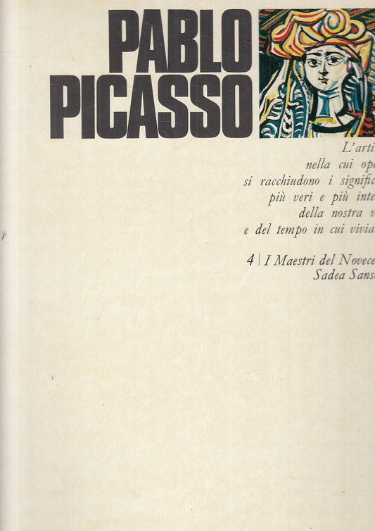 LT- I MAESTRI DEL NOVECENTO 4 PABLO PICASSO -- SANSONI --- 1970 - CS- YFS119