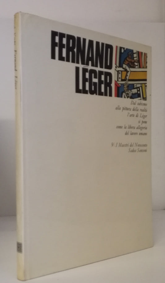 LT- I MAESTRI DEL NOVECENTO 9 FERNAND LEGER -- SANSONI --- 1970 - CS- YFS83