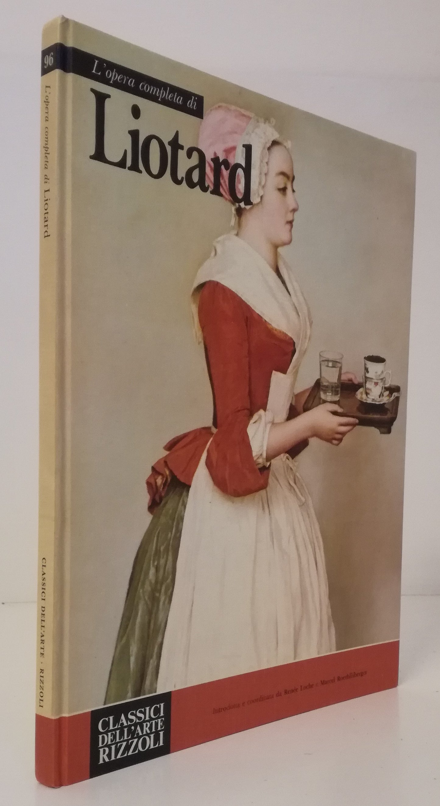 LT- L'OPERA COMPLETA DI LIOTARD -- RIZZOLI - CLASSICI DELL'ARTE 96 --- C- YFS645