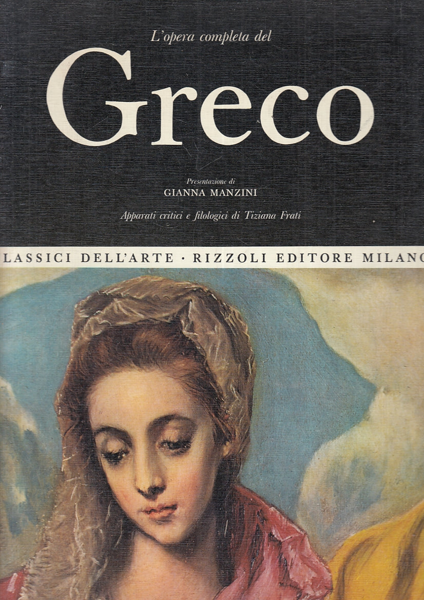 LT- L'OPERA COMPLETA DI GRECO -- RIZZOLI - CLASSICI DELL'ARTE 35 --- C - YFS358
