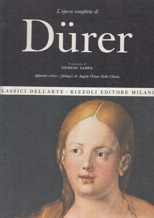 LT- L'OPERA COMPLETA DI DURER -- RIZZOLI - CLASSICI DELL'ARTE 23 --- C - YFS358
